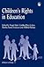 Children's Rights in Education