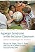 Asperger Syndrome in the Inclusive Classroom: Advice and Strategies for Teachers