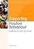 Supporting Positive Behaviour: A Workbook for Social Care Workers (Knowledge and Skills for Social Care Workers)