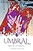 Umbral: Vol. 2: The Dark Path