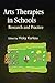 Arts Therapies in Schools: Research and Practice