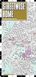 Streetwise Rome Map - Laminated City Center Street Map of Rome, Italy - Folding pocket size travel map with metro map, subway