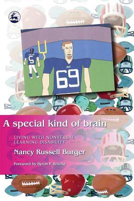A Special Kind of Brain: Living with Nonverbal Learning Disability (Paperback)
