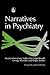 Narratives in Psychiatry