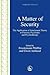 A Matter of Security by Friedemann Pfäfflin