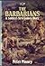 The Barbarians by Peter Pinney