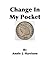 Change In My Pocket
