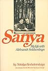 Sanya: My Life With Aleksandr Solzhenitsyn Sanya: My Life With Aleksandr Solzhenitsyn