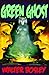Green Ghost
