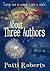 About Three Authors