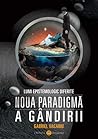 Lumi epistemologic diferite – Noua paradigmă a gândirii by Gabriel Vacariu