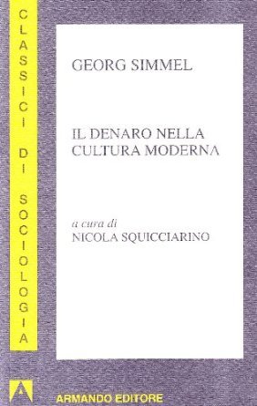Il denaro nella cultura moderna (Paperback)