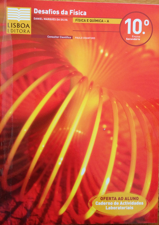 Desafios da Física (Oferta Caderno de Aluno) - Física e Química A - 10.º Ano