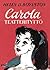 Carola, teatterityttö (Caro...