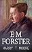 E M Forster