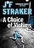 A Choice of Victims