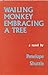 Wailing Monkey Embracing a ...