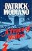 A trace of malice by Patrick Modiano