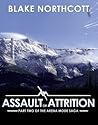 Assault or Attrition by Blake Northcott