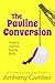 The Pauline Conversion