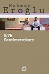 9,75 Santimetrekare 9,75 Santimetrekare