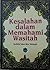 Kesalahan Dalam MemahamI Wasitah