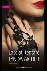 Lasciati tentare (Wicked Play, #3)