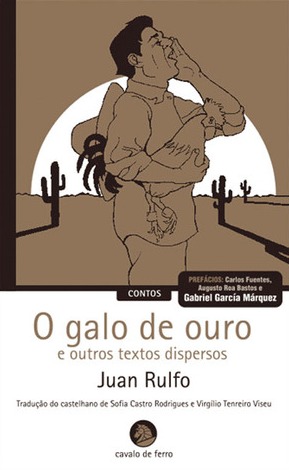O Galo de Ouro e outros textos dispersos