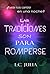 Las Tradiciones Son Para Romperse