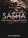 Sasha: Diario de ...