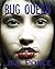 Bug Queen (Queen, #1)