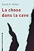 La chose dans la cave