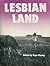 Lesbian Land