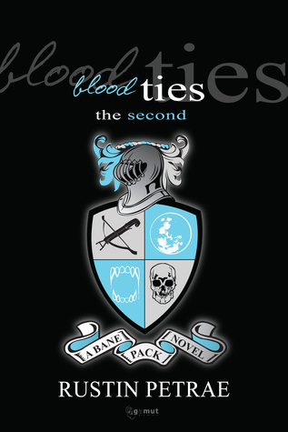 Blood Ties: The Second (Bane Pack, #2)