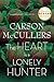 The Heart is a Lonely Hunter