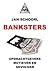Banksters
