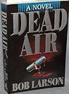Dead Air by Bob Larson