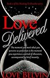 Love Delivered
