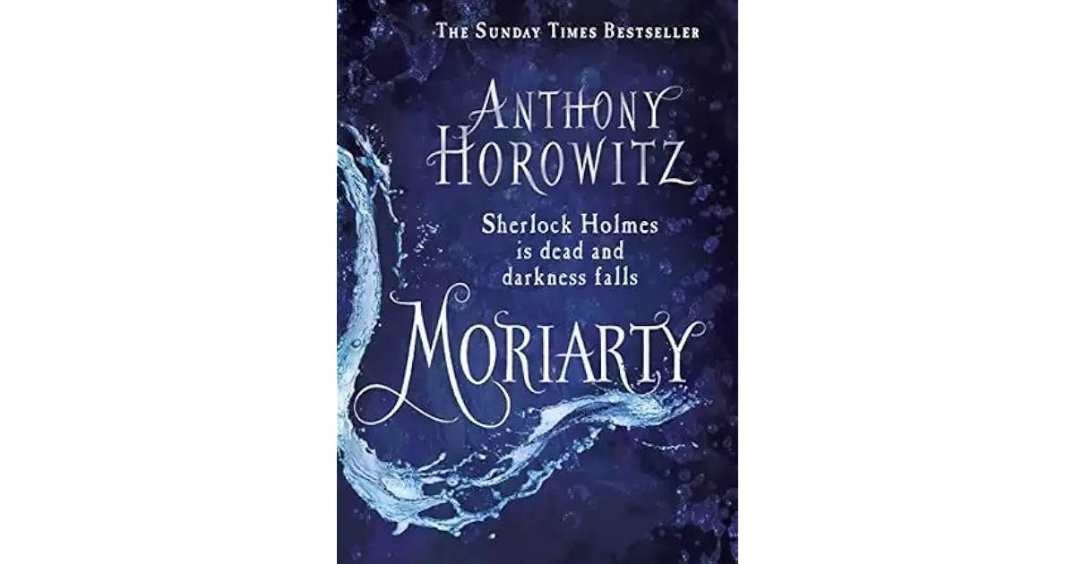 Moriarty by Anthony Horowitz