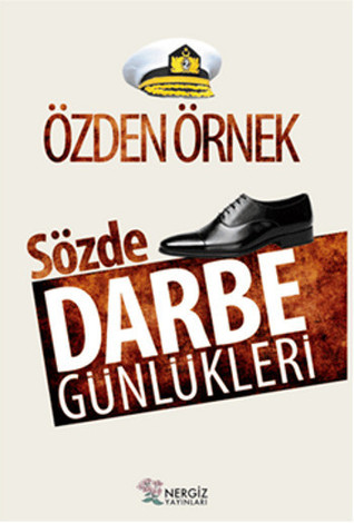 Sözde Darbe Günlükleri (Paperback)