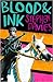 Blood & Ink