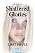 Lost Souls (Shattered Glori...
