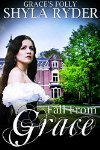 Fall from Grace (Grace's Folly, #1)