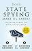 Does State Spying Make Us S...