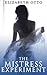 The Mistress Experiment (Mi...