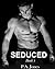 Seduced: Book One