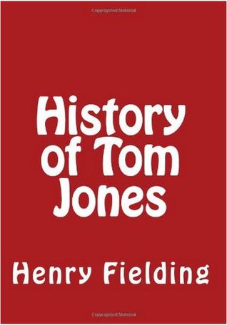 History of Tom Jones by Henry Fielding