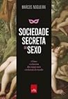 Sociedade Secreta...