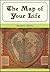 The Map of Your Life