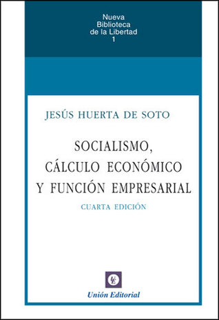 Socialismo, cálculo económico y función empresarial (Paperback)